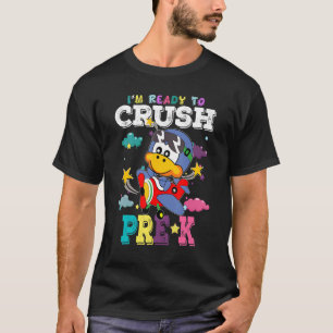 I'm Ready To Crush Pre K Little Genguin Back To Sc T-Shirt