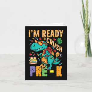 I'm Ready To Crush Pre-K Monster Truck Dino Back t Card