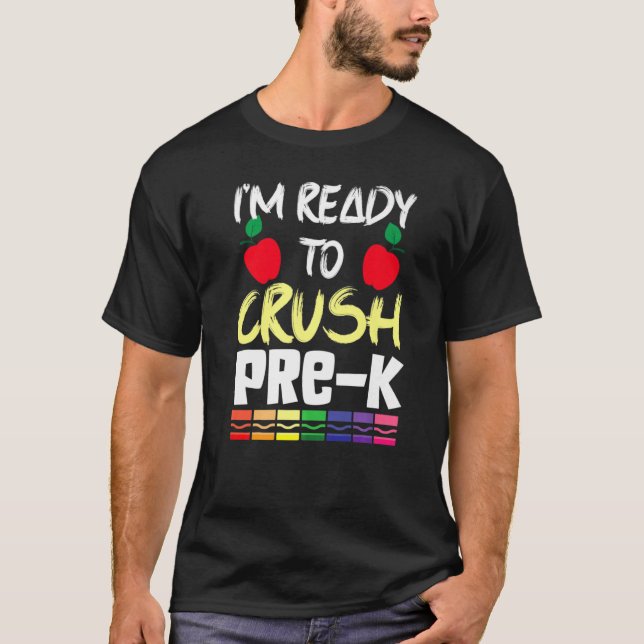 I'm Ready To Crush Pre K Two Apple Math Science   T-Shirt (Front)