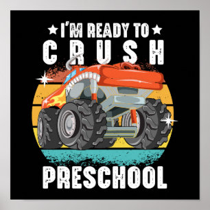 I'm Ready To Crush Preschool Back To School Poster