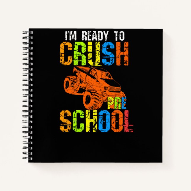 I'm Ready To Crush Preschool Notebook (Front)