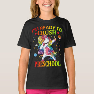 IM READY TO CRUSH PreSchool Unicorn T-Shirt