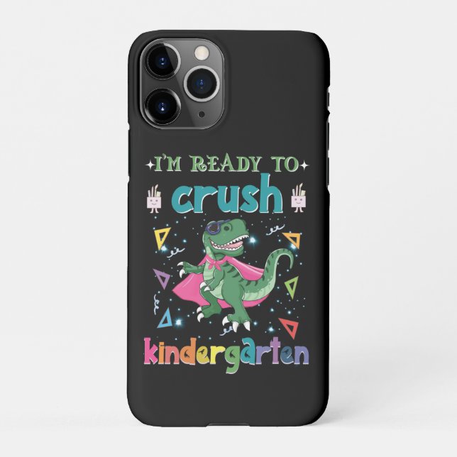 I'm Ready To Crush The Kindergarten iPhone Case (Back)