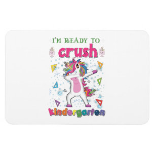 I'm Ready To Crush The Kindergarten Magnet
