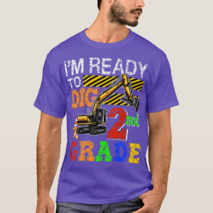 I'm Ready To Dig 2nd Grade Back To School Truck T-Shirt