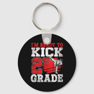 I'm Ready To Kick 2nd Grade Karate Ck To School  Keychain