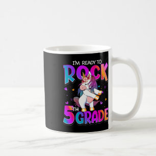 I'm Ready To Rock 5th Grade Unicorn Back To School Coffee Mug