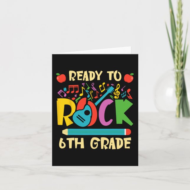 I'm Ready To Rock 6th Grade Guitar Back to School  Card (Front)