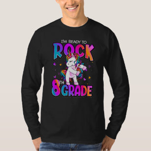 I'm Ready To Rock 8th Grade Unicorn Back To School T-Shirt