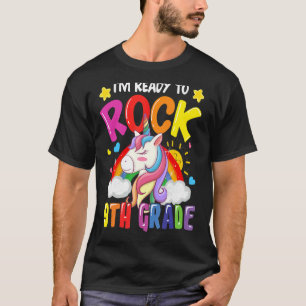 I'm Ready To Rock 9th Grade Unicorn Rainbow Back T T-Shirt