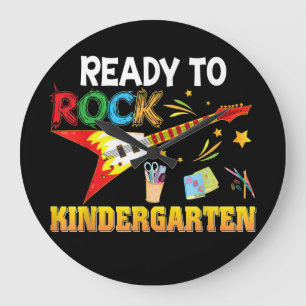 I'm Ready To Rock Kindergarten Back To School Large Clock