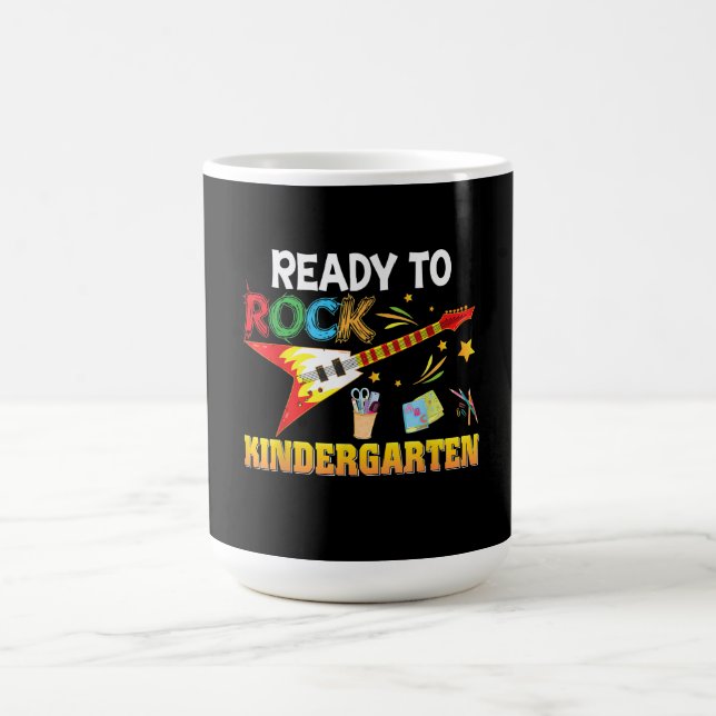 I'm Ready To Rock Kindergarten Back To School Magic Mug (Center)