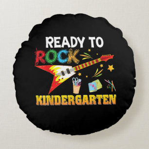 I'm Ready To Rock Kindergarten Back To School Round Pillow
