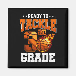 I'm Ready to Tackle 3rd Grade Basketball Back to S Magnet