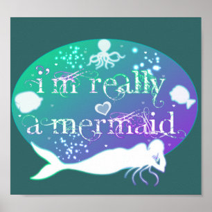 I'm really a mermaid poster