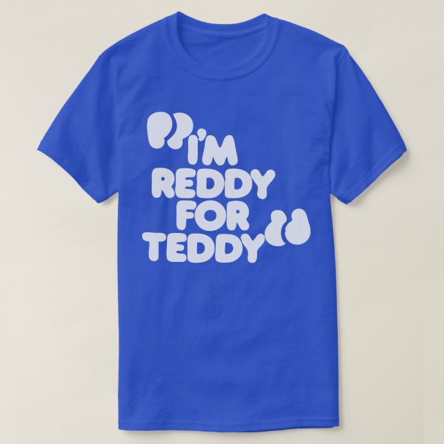 Im reddy for T-Shirt (Design Front)