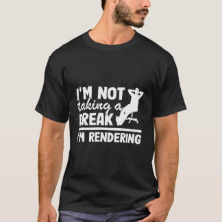 I'M Rendering Video Editor Movie Director Editing T-Shirt