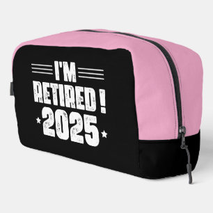 I'm Retired! 2025 – Celebrate in Style Dopp Kit
