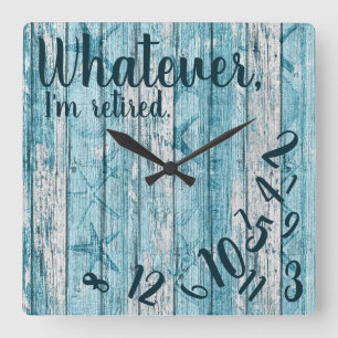 I'm Retired Beach Wood Funny Retirement Nautical Square Wall Clock