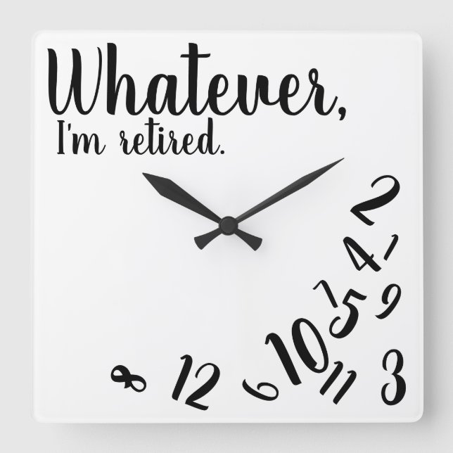 I'm Retired Funny Retirement Simple White Large Cl Square Wall Clock (Front)