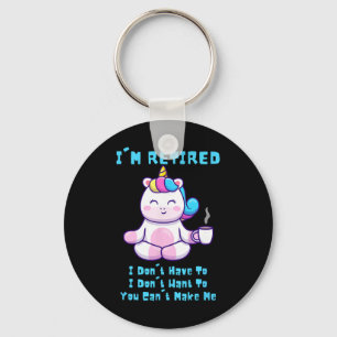I'm Retired Funny Yoga Unicorn Coffee Retirement G Keychain