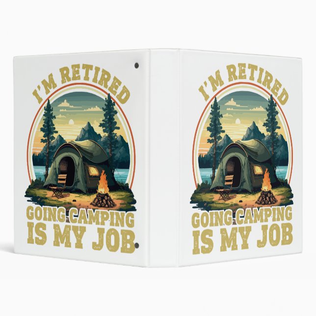 I'm retired going camping  binder (Background)