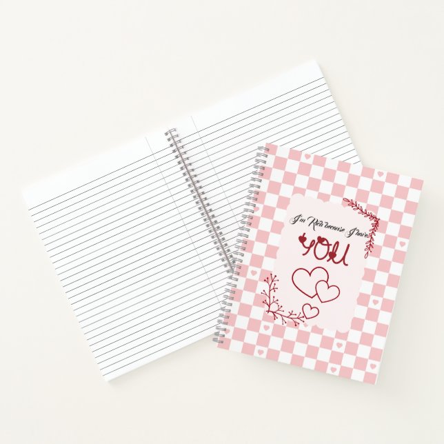 I'm Rich Because I Have You Valentine's Notebook (Inside)