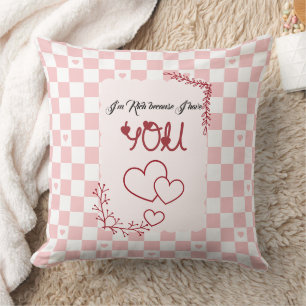 I'm Rich Because I Have You Valentine's Throw Pillow