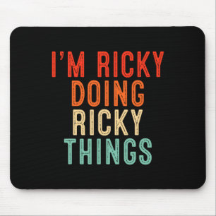 I'm Ricky Doing Ricky Things Funny Gifts Christmas Mouse Pad