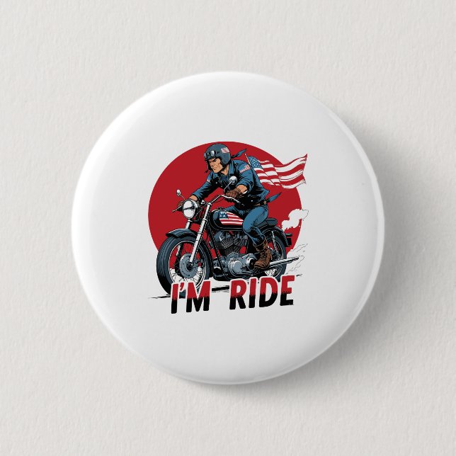 I'M RIDE � Motorcycle 2 Inch Round Button (Front)