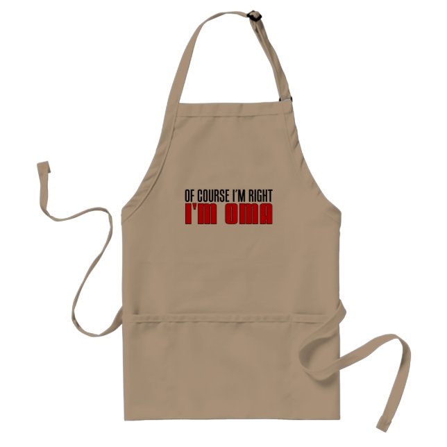 I'm Right I'm Oma Apron (Front)