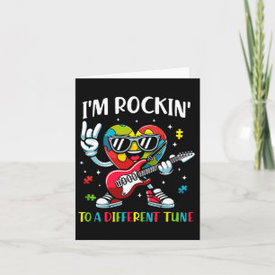 I'm Rockin' To A Different Tune Heart Autism Aware Card