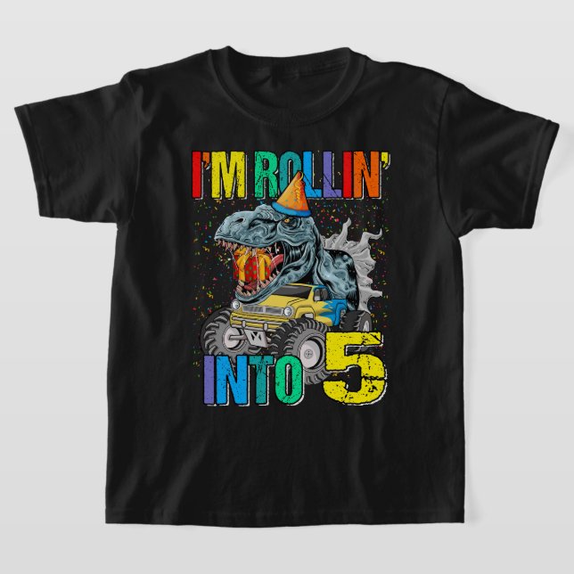 I'm Rollin' into 5 Monster Truck 5th Birthday Shir T-Shirt (Laydown)