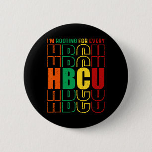 I'm Rooting For Every Hbcu Black History Month Gra 2 Inch Round Button