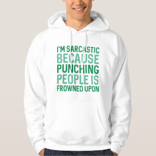 I'm Sarcastic Hoodie