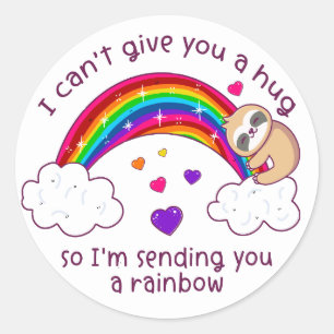 I'm Sending You A Sloth Hug Rainbow Classic Round Sticker