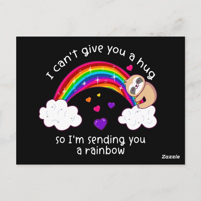 I'm Sending You A Sloth Hug Rainbow Postcard (Back)