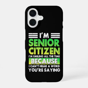 I'M Senior Citizen I'M Smiling All The Time Retro iPhone 16 Case