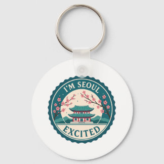 I'm Seoul Excited Korea  Keychain