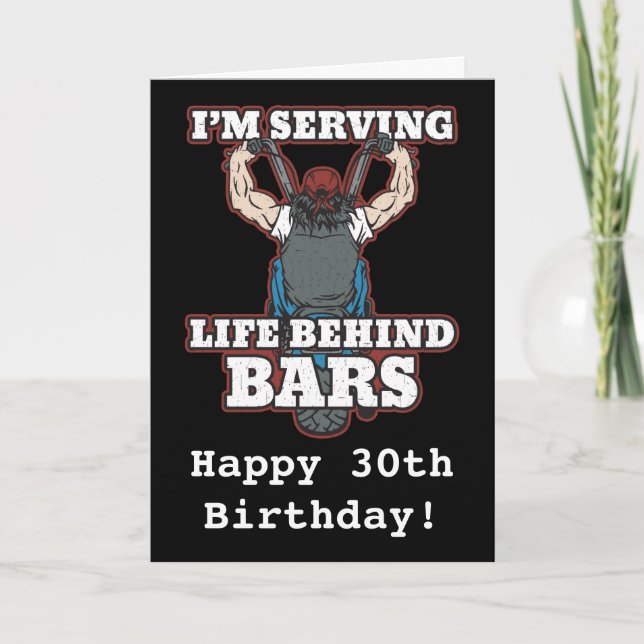 I'm Serving Life Behind Bars Bikers Card (Front)