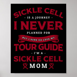 I'm Sickle Cell Mom - Sickle Cell Disease Awarenes Poster
