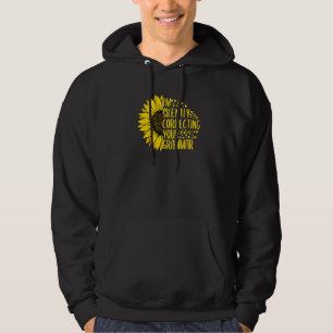 I'm Silently Correcting Your Grammar English Sunfl Hoodie