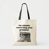 I'm silently correcting your grammar owl tote bag