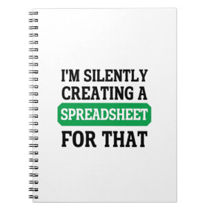I'm Silently creating a Spreadsheet for that Note Notebook