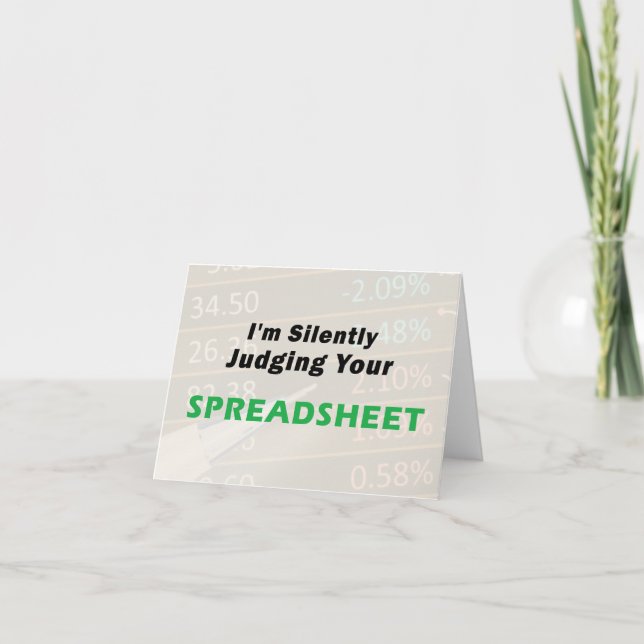I'm Silently Judging Your Spreadsheet, Accountant Card (Front)