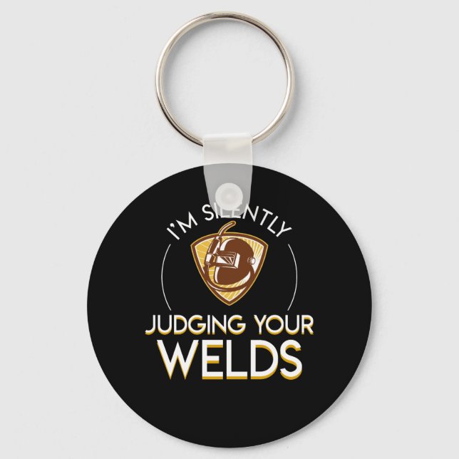 Im Silently Judging Your Welder Pride Keychain (Front)