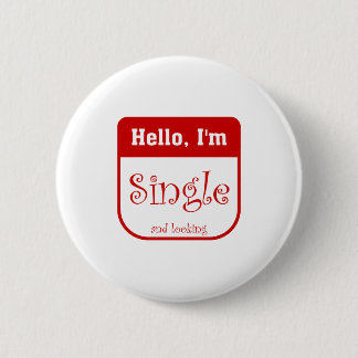 I'm single and looking button