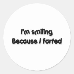 I Farted Stickers | Zazzle CA