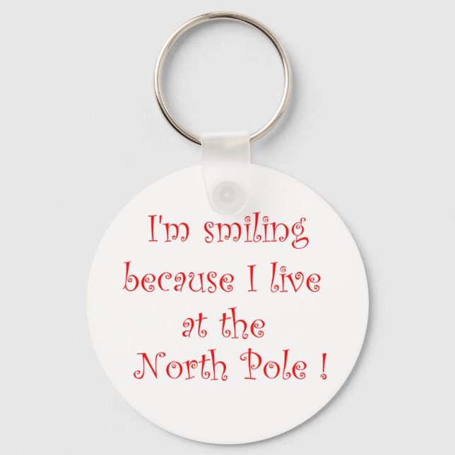 I'm smiling because...-keychain keychain (Front)