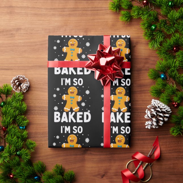 I'm So Baked Gingerbread Man Christmas Cookie Bake Wrapping Paper (Holiday Gift)